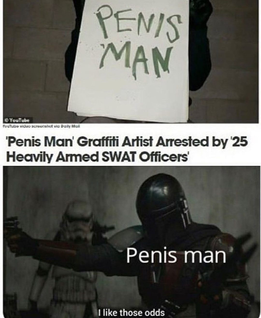 soldier - Penis Man Youtube 'Penis Man' Graffiti Artist Arrested by 25 Heavily Armed Swat Officers' Penis man I those odds