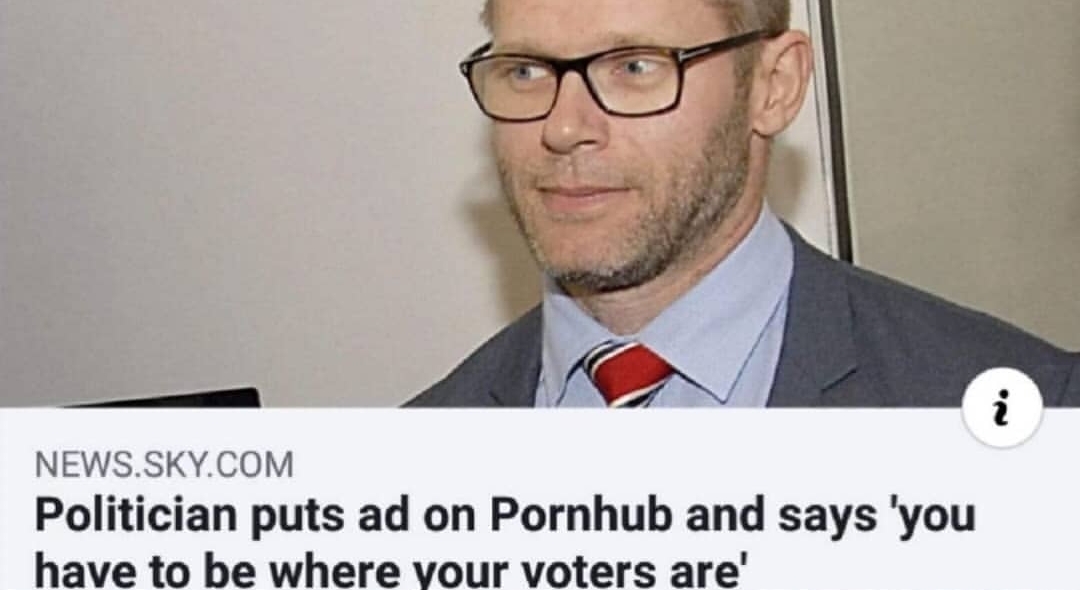 politician ad on pornhub - News.Sky.Com Politician puts ad on Pornhub and says you have to be where your voters are'