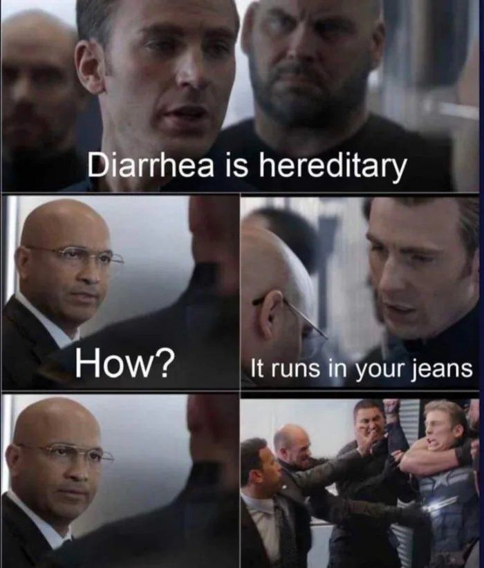 photo caption - Diarrhea is hereditary How? It runs in your jeans