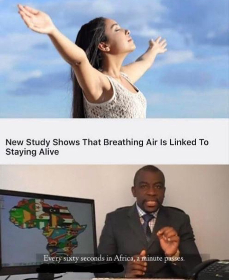 new study shows breathing air is linked - New Study Shows That Breathing Air Is Linked To Staying Alive Every sixty seconds in Africa, a minute passes.