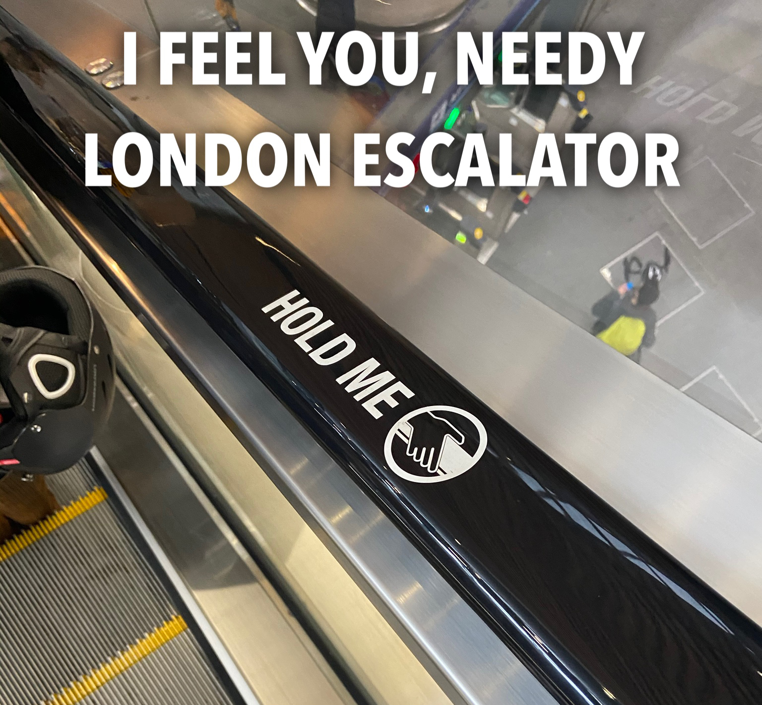 anatomia palpatoria - I Feel You, Needy London Escalator Hold Med o