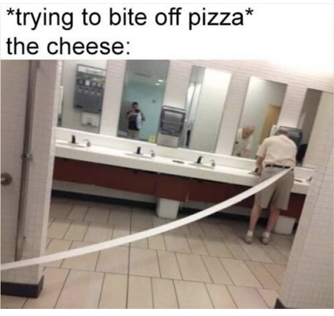 toilet paper tail - trying to bite off pizza the cheese