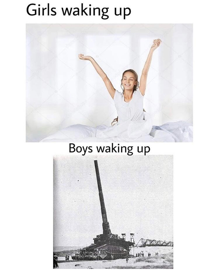 schwerer gustav meme - Girls waking up Boys waking up Sa