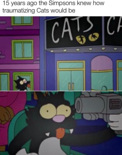 simpsons cats movie - 15 years ago the Simpsons knew how traumatizing Cats would be Cats Icf