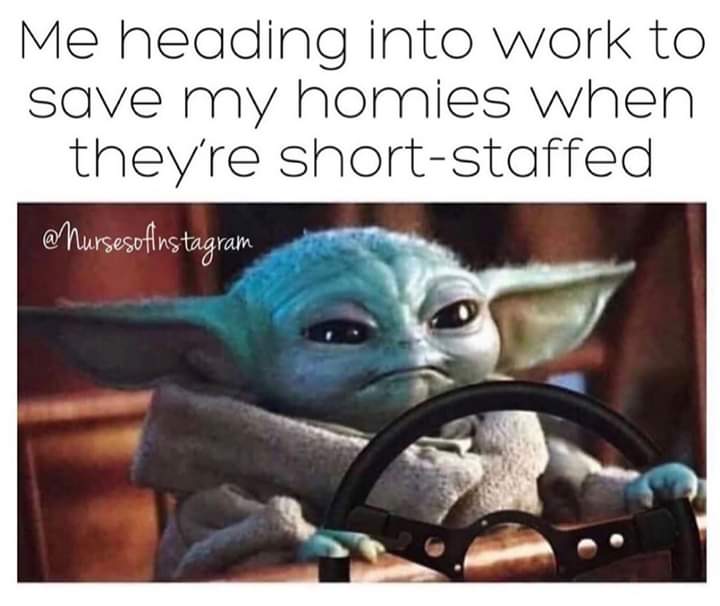 zoom zoom lane baby yoda - Me heading into work to save my homies when they're shortstaffed