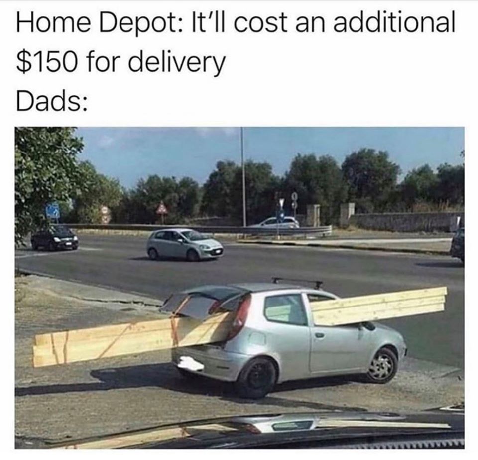 home depot it ll cost an additional $150 for delivery - Home Depot It'll cost an additional $150 for delivery Dads