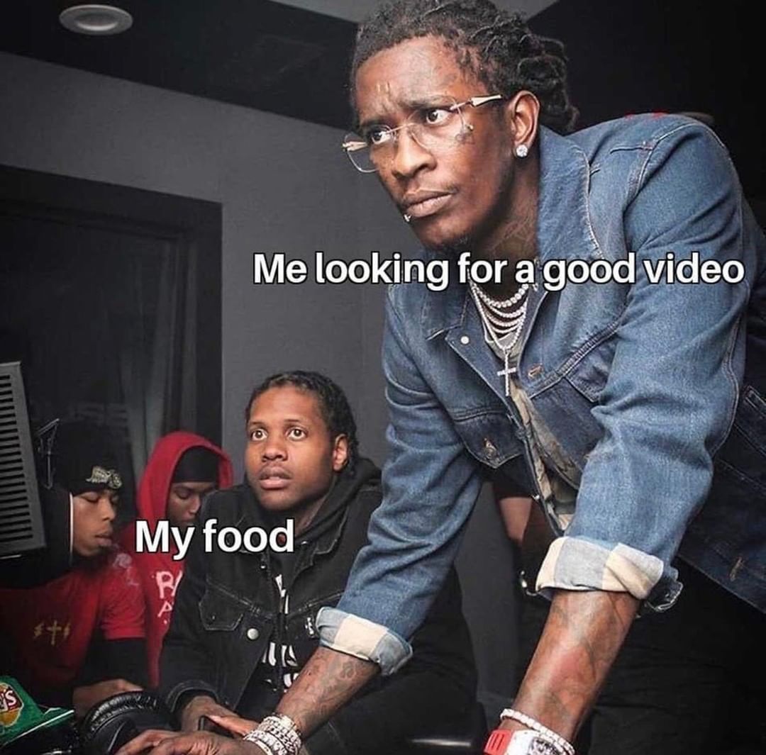 young thug and lil durk troubleshooting - Me looking for a good video My food Pi a