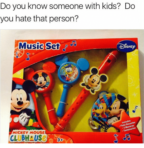 funny memes and random pics -  toy - Do you know someone with kids? Do you hate that person? Music Set Disney Includes . Recorder Mickey Mouse CLUBH_US2 3