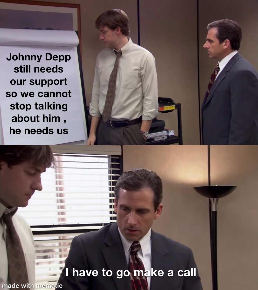 have to go make a call - Johnny Depp still needs our support so we cannot stop talking about him, he needs us I have to go make a call made with mematic