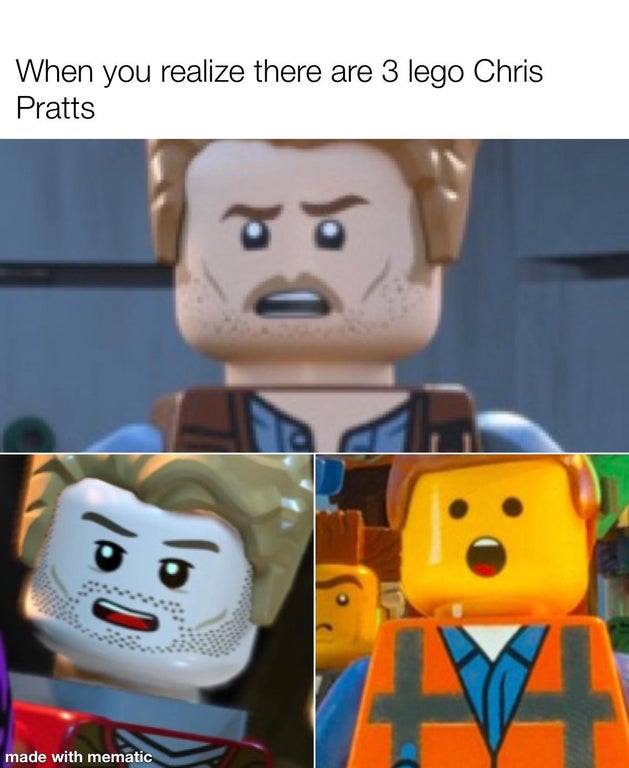 dank memes - toy - When you realize there are 3 lego Chris Pratts made with mematic