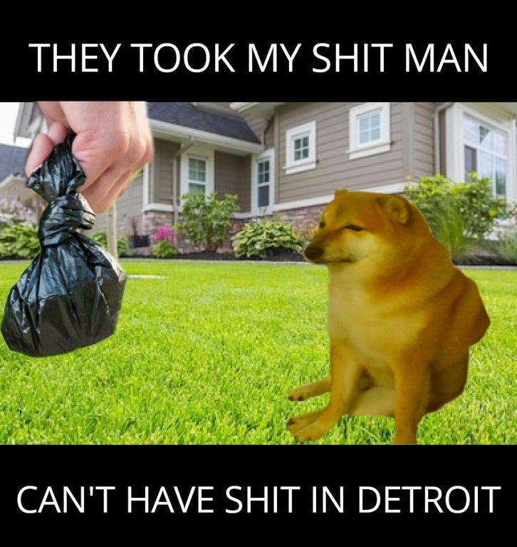 photo caption - They Took My Shit Man Can'T Have Shit In Detroit