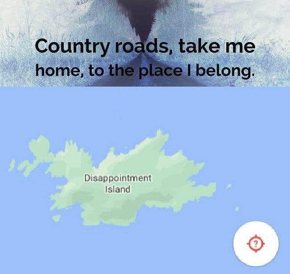 sky - Country roads, take me home, to the place I belong. Disappointment Island