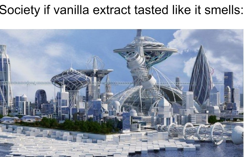 landmark - Society if vanilla extract tasted it smells And