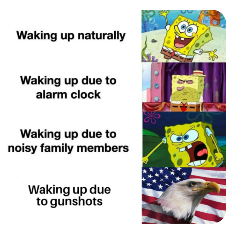 me waking up to memes meme - Waking up naturally Waking up due to alarm clock Waking up due to noisy family members Waking up due to gunshots