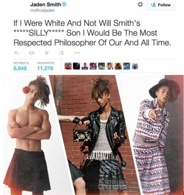 jaden smith in a skirt - Jaden Smith Cofficialjaden 2 If I Were White And Not Will Smith's Silly" Son I Would Be The Most Respected Philosopher Of Our And All Time. 6,649 Favourites 11,276