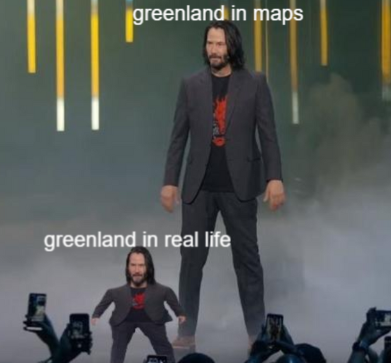 keanu reeves meme template - greenland in maps greenland in real life
