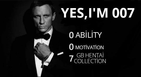 funny memes and dank memes - tom hardy james bond - Yes, I'M 007 O Ablty O Motivation Gb Hentai 7 Collection