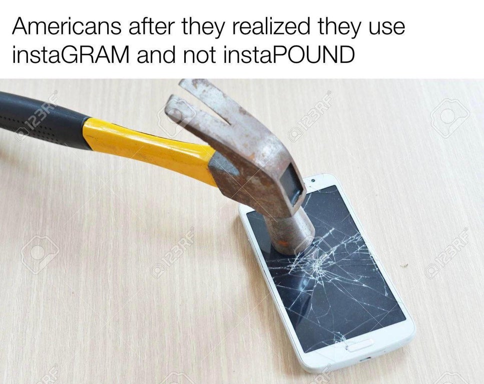 trowel - Americans after they realized they use instaGRAM and not instaPOUND 123R 0123RF 0123RF 0123RF