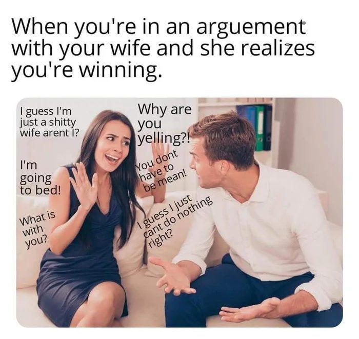 you are too childish im leaving - When you're in an arguement with your wife and she realizes you're winning I guess I'm just a shitty wife arent I? Why are you yelling?! I'm going to bed! You dont have to be mean! What is with you? guess I just cant do n