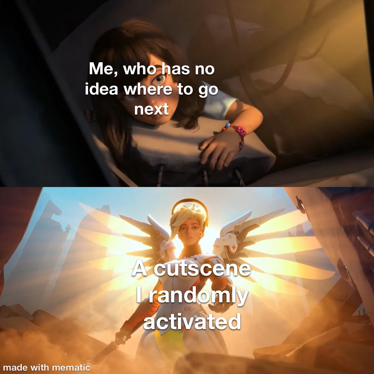 overwatch mercy meme template - Me, who has no idea where to go next A cutscene I randomly activated made with mematic