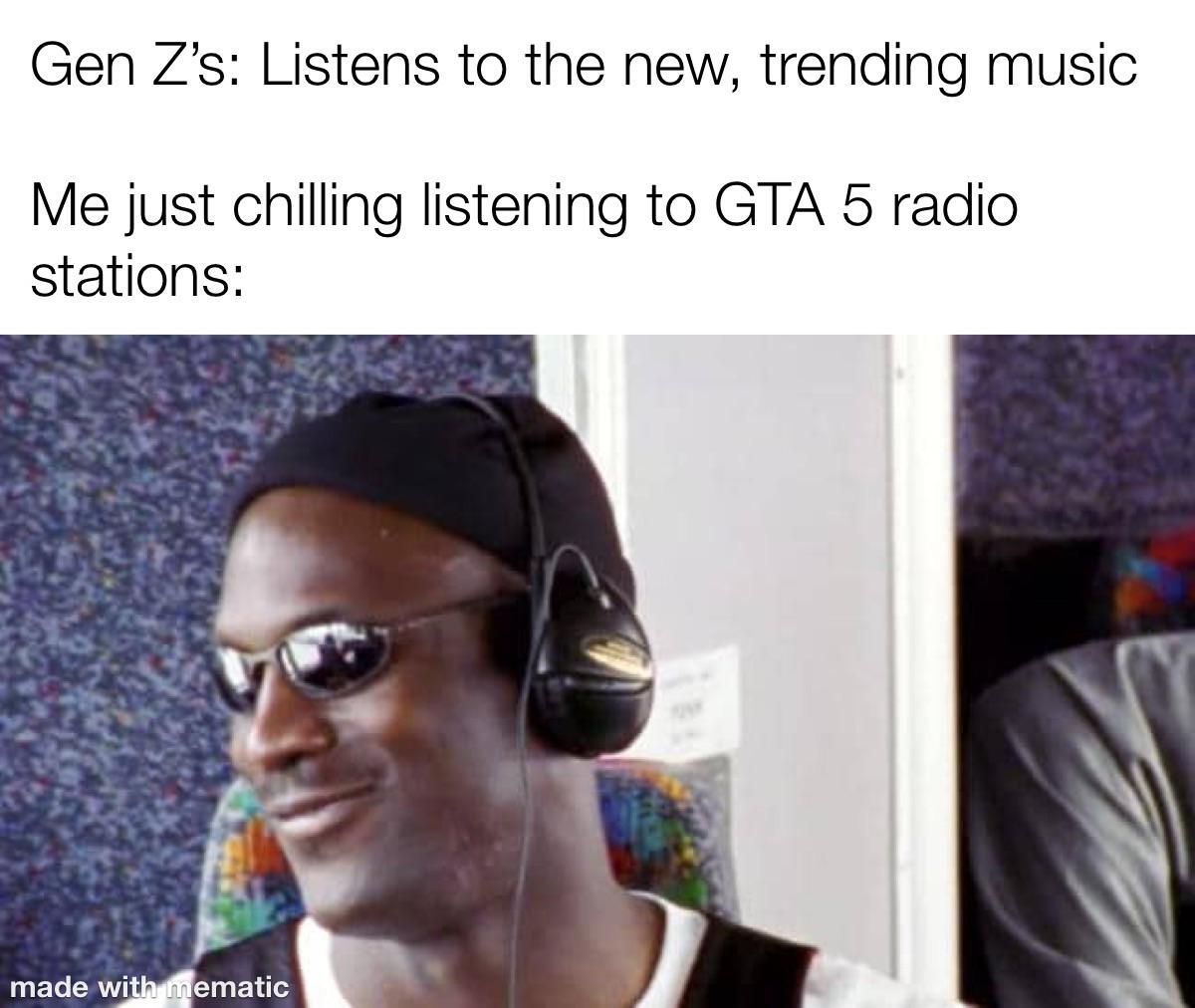 michael jordan kenny lattimore - Gen Z's Listens to the new, trending music Me just chilling listening to Gta 5 radio stations made with mematic