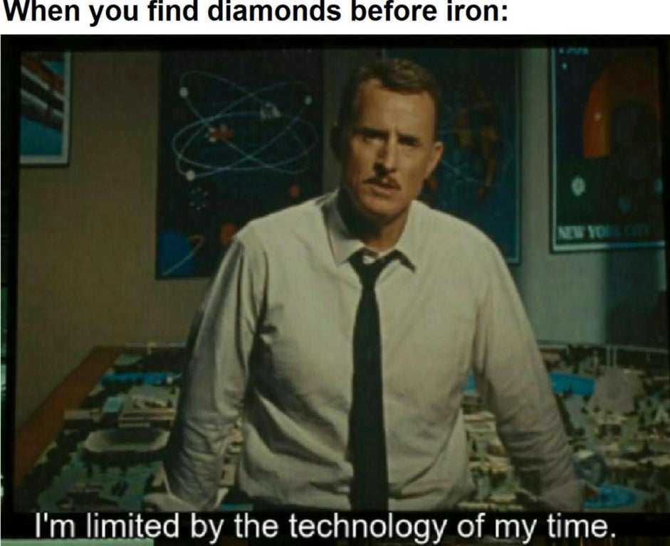 dank memes - online schooling camera meme - When you find diamonds before iron I'm limited by the technology of my time.