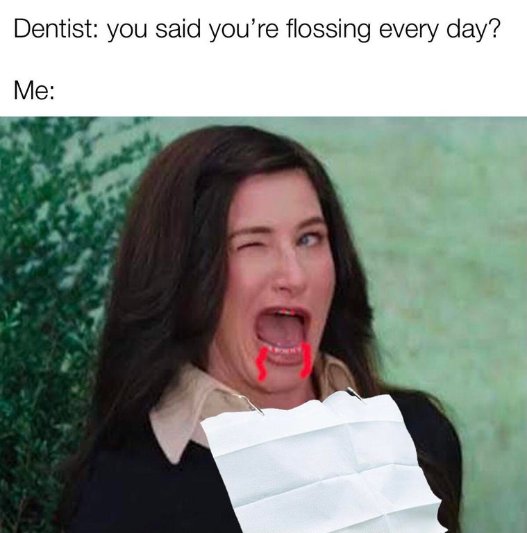 wandavision agnes - Dentist you said you're flossing every day? Me