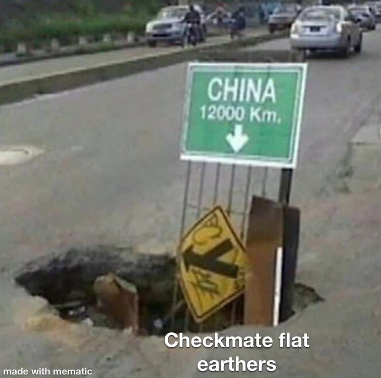 Humour - China 12000 Km Checkmate flat earthers made with mematic