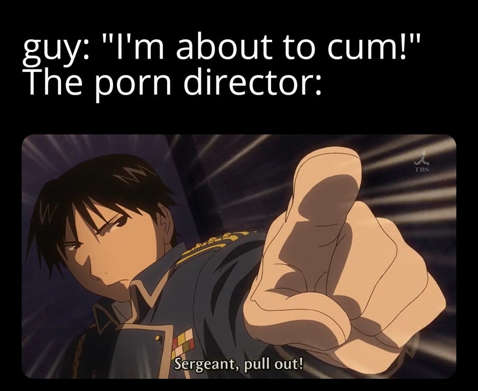 cartoon - guy "I'm about to cum!" The porn director Tbs 19 Sergeant, pull out!