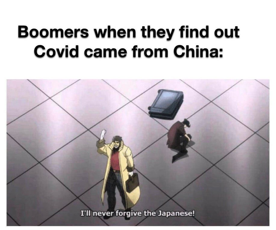 jojo bizarre adventure meme - Boomers when they find out Covid came from China I'll never forgive the Japanese!