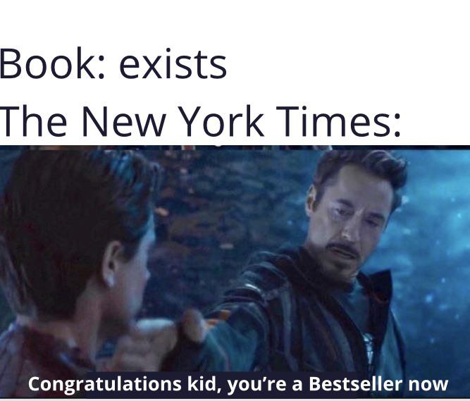 water - Book exists The New York Times Congratulations kid, you're a Bestseller now