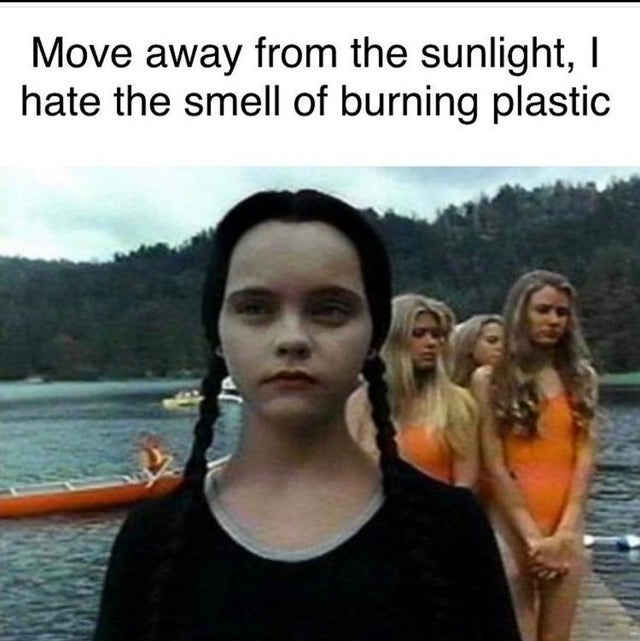 christina ricci - Move away from the sunlight, hate the smell of burning plastic