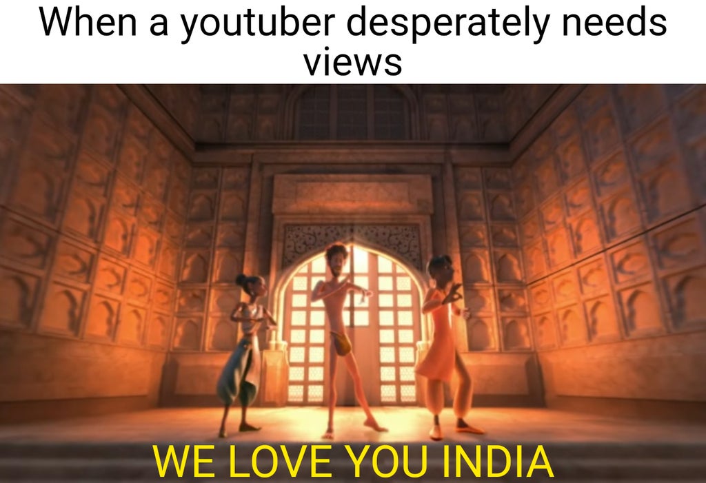 tourist attraction - When a youtuber desperately needs views We Love You India