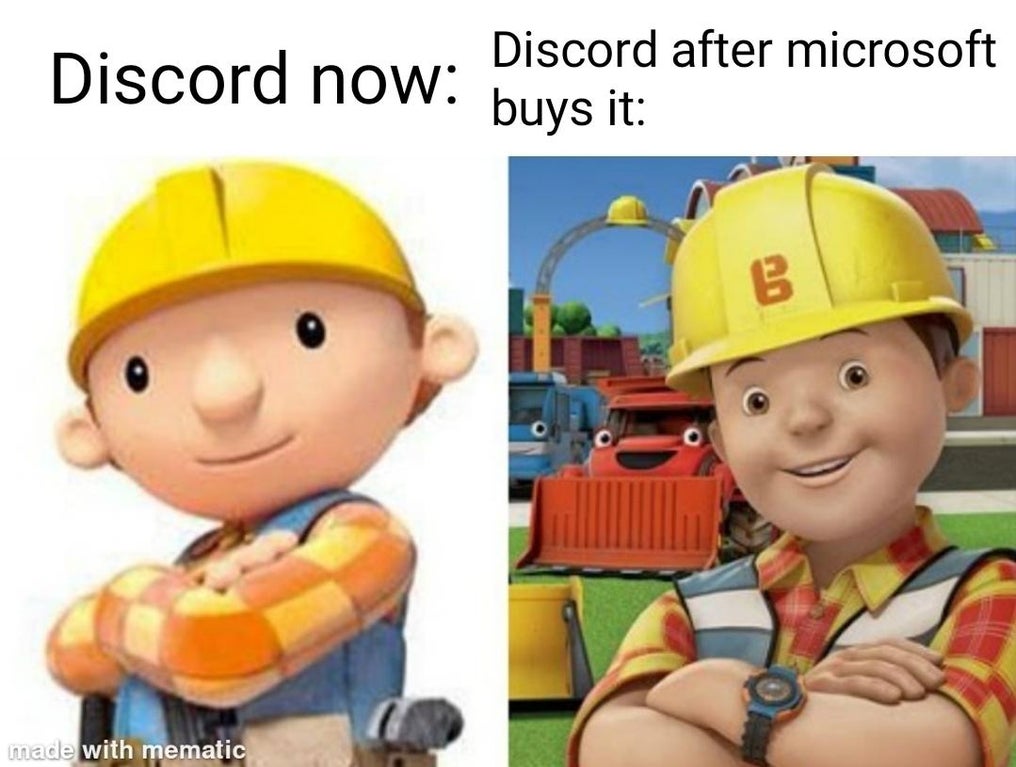 bob the builder jokes - Discord now Discord after microsoft buys it B made with mematic