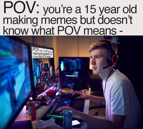 led lights on desk - Pov you're a 15 year old making memes but doesn't know what Pov means Povery maling wat kraus