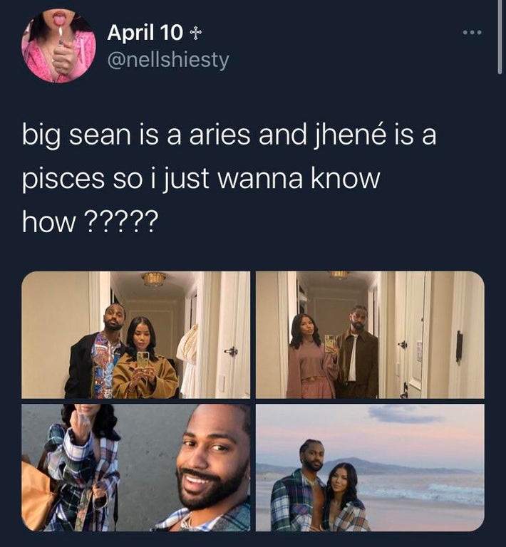 cringeworthy pics - presentation - April 10 to big sean is a aries and jhen is a pisces so i just wanna know how ?????
