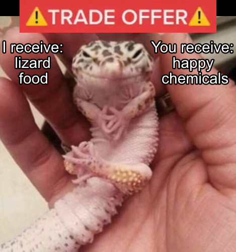 funny memes and random pics - monsters inc in real life - Atrade Offer A I receive You receive lizard happy food chemicals