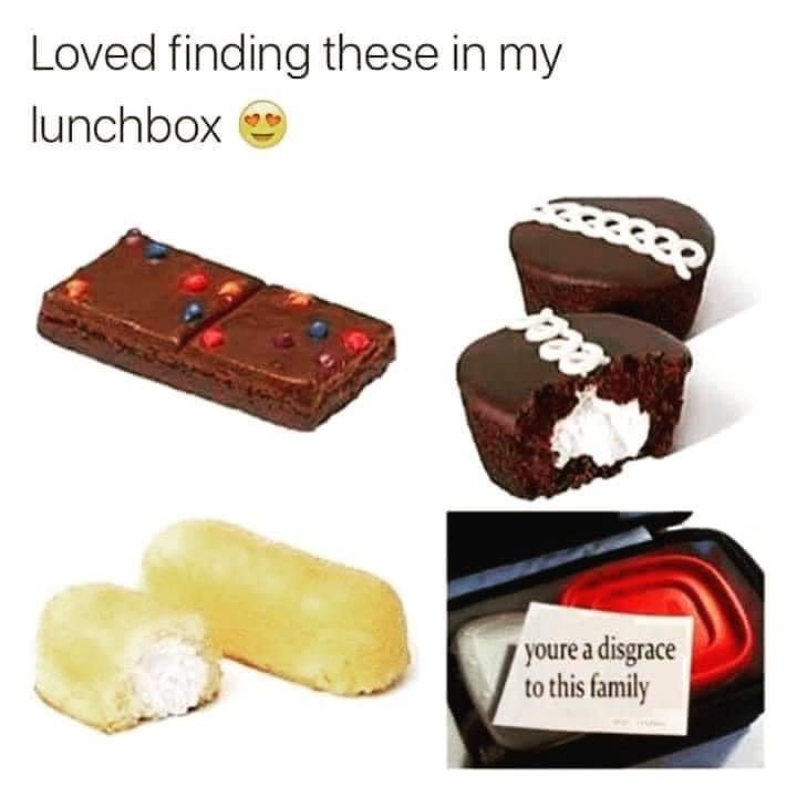 funny memes and random pics - chocolate - Loved finding these in my lunchbox selle na youre a disgrace to this family