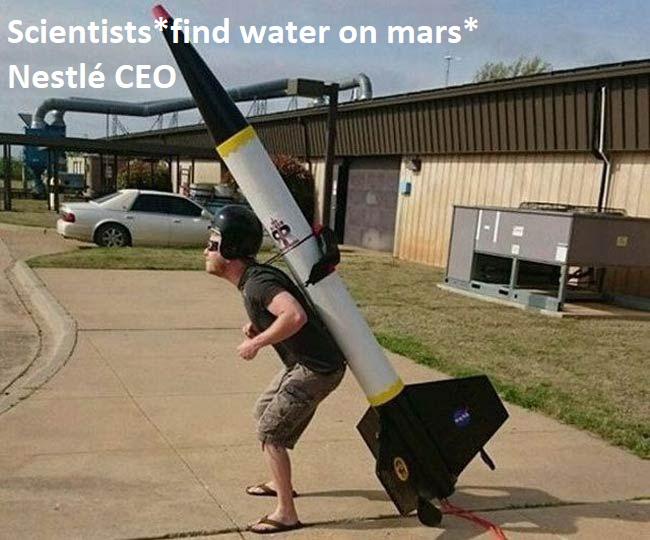 rocket photoshop funny - Scientists "find water on mars Nestl Ceo 3