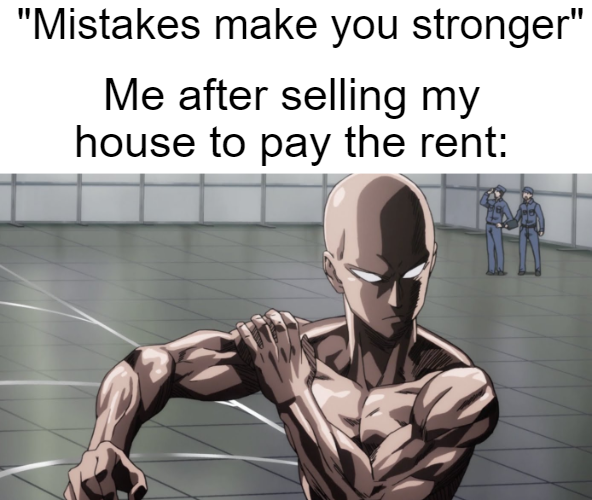 rwby x one punch man - "Mistakes make you stronger" Me after selling my house to pay the rent