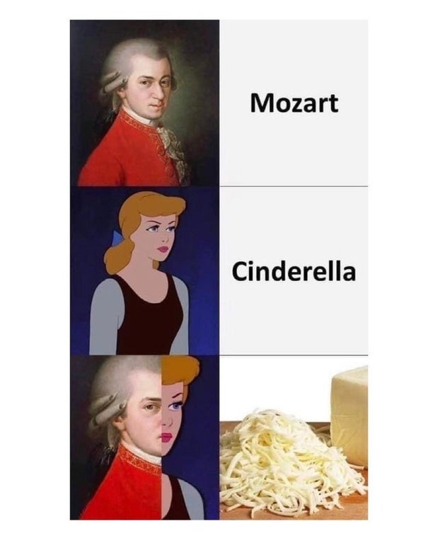 mozart cinderella meme - Mozart Cinderella