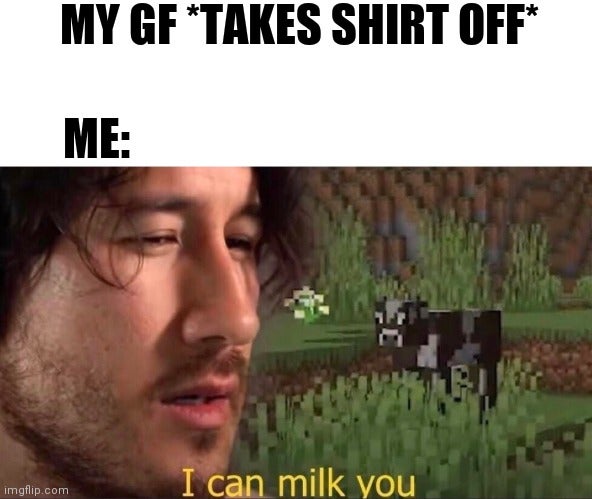 lamar memes gta - My Gf Takes Shirt Off Me I can milk you imgflip.com