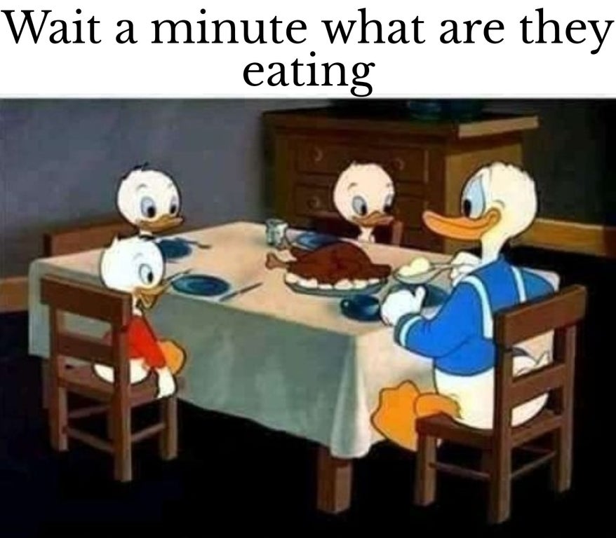 sweden donald duck meme - Wait a minute what are they eating