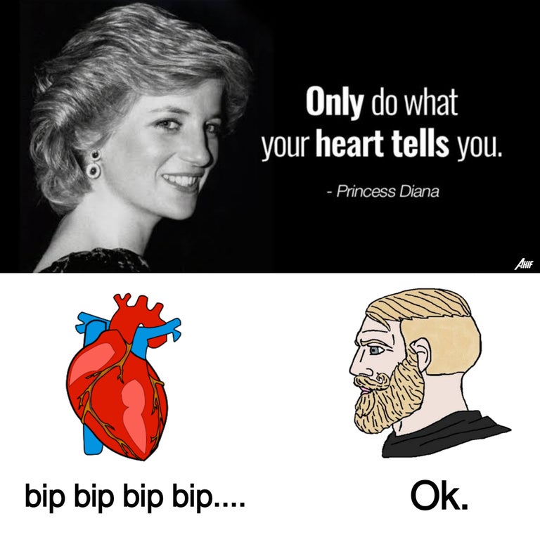 quotes follow your heart - Only do what your heart tells you. Su Princess Diana Ahif bip bip bip bip.... Ok.
