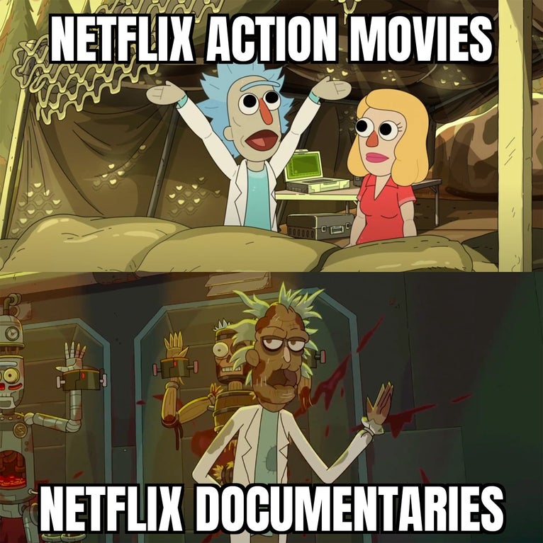 dank memes and pics - decoy rick - Netflix Action Movies Im Netflix Documentaries