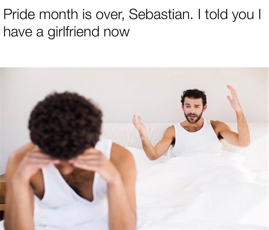 dank memes - shoulder - Pride month is over, Sebastian. I told you | have a girlfriend now