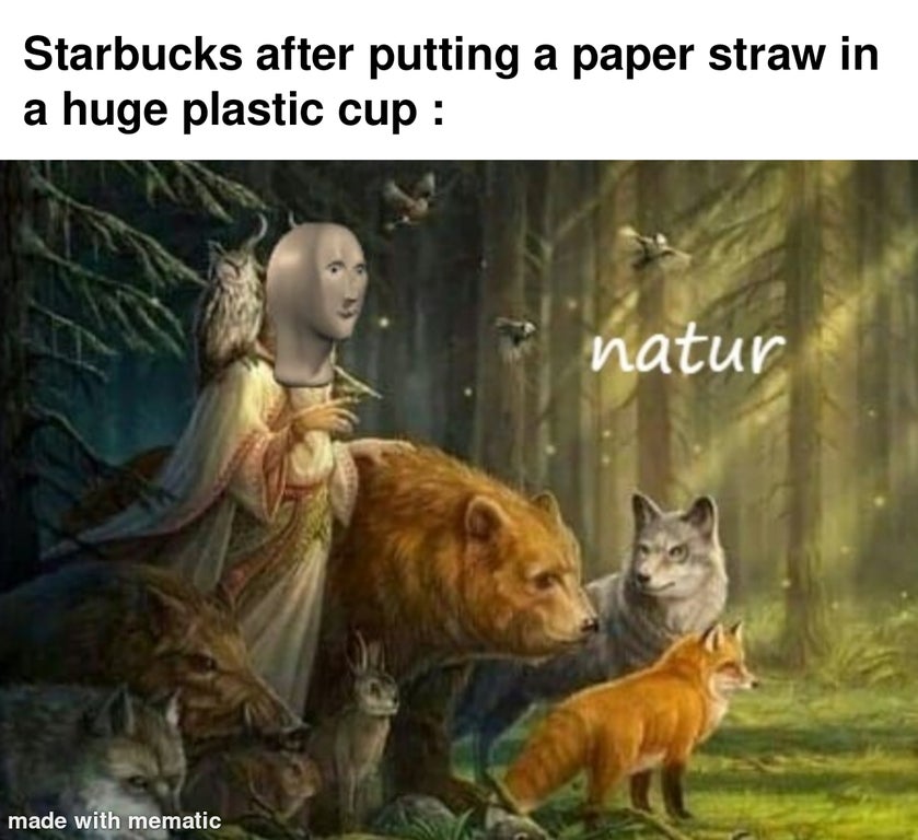 Starbucks after putting a paper straw in a huge plastic cup natur made with mematic