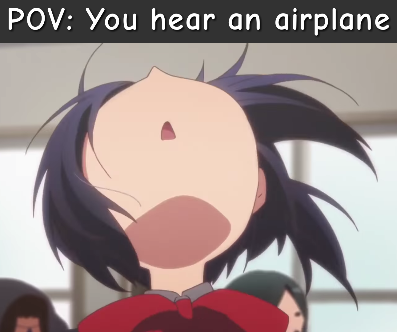 anime - Pov You hear an airplane