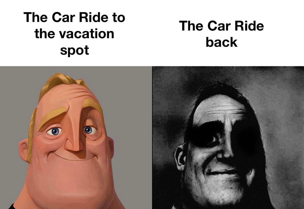 depressed wojak - The Car Ride to the vacation spot The Car Ride back