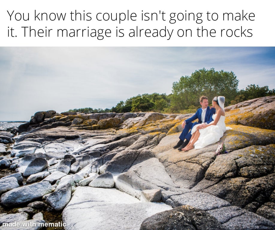 tourism - You know this couple isn't going to make it. Their marriage is already on the rocks made with mematic